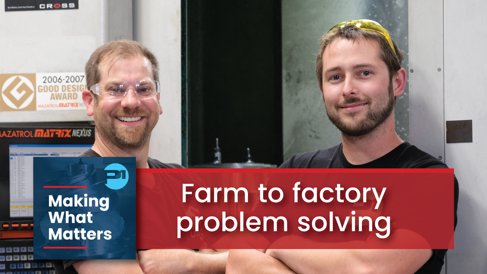 P1 Manufacturing | Factory to Farm